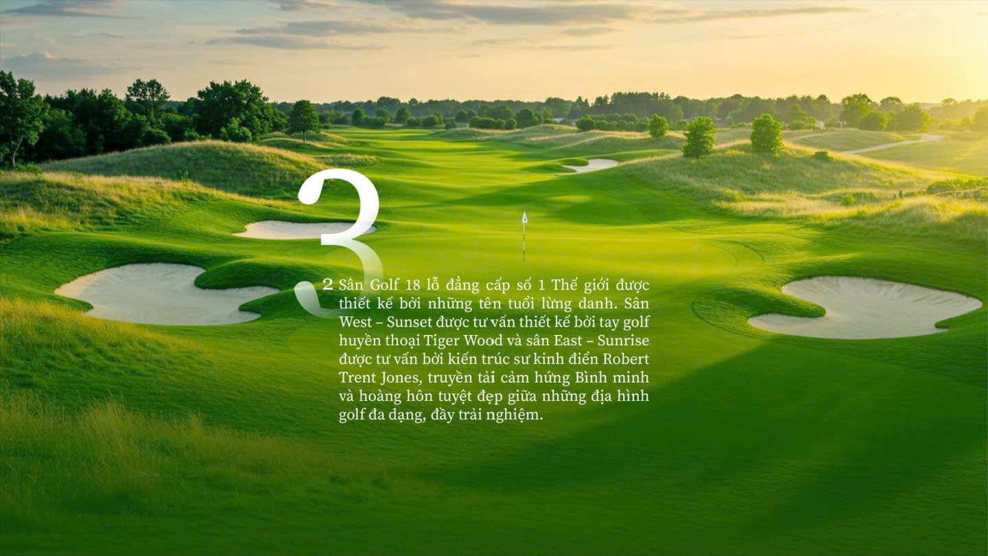 2 sân Golf 18 được thiết kế bởi những tên tuổi lừng danh